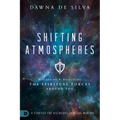Shifting Atmospheres: A Strategy for Victorious Spiritual Warfare