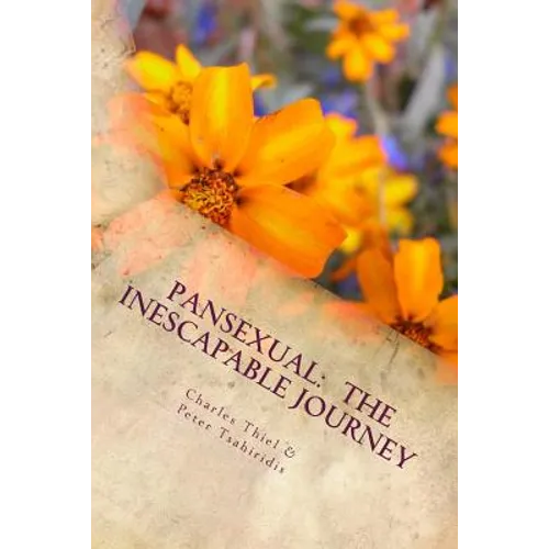 Pansexual: The Inescapable Journey