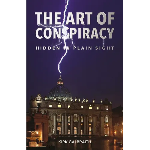 The Art of Conspiracy: Hidden in Plain Sight - Paperback