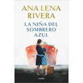 La Niña del Sombrero Azul / The Blue Hat Girl
