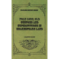 Folk Lore, Old Customs and Superstitions in Shakespeare Land