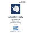 Final Report of the Thirty-seventh Antarctic Treaty Consultative Meeting - Volume I