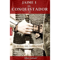 El Puñal del Sarraceno: Primera Parte de la Trilogía de Jaime I El Conquistador