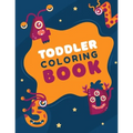 Toddler Coloring Book: Fun Coloring Books for Toddlers & Kids Ages 2, 3, 4 & 5