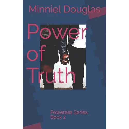 Power of Truth: Poweress Series Book 2