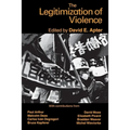 The Legitimization of Violence
