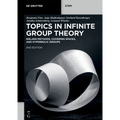 Topics in Infinite Group Theory: Nielsen Methods, Covering Spaces, and Hyperbolic Groups