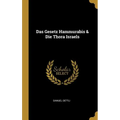Das Gesetz Hammurabis & Die Thora Israels