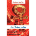 Der Zeitenzeuge: Ein Roman in altdeutscher Schrift