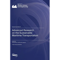 Advanced Research on the Sustainable Maritime Transportation