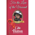 For Love of the Viscount