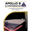 Apollo 8 in Photographs: The Apollo Photo Archive