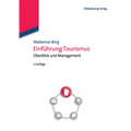 Einführung Tourismus: Überblick Und Management