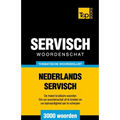 Thematische woordenschat Nederlands-Servisch - 3000 woorden