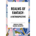 Realms of Fantasy: A Retrospective