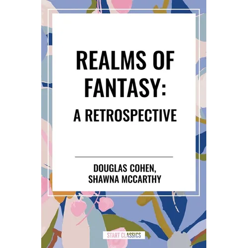 Realms of Fantasy: A Retrospective