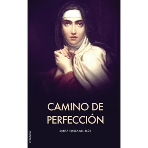 Camino de perfección (Letra Grande)