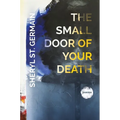 The Small Door of Your Death