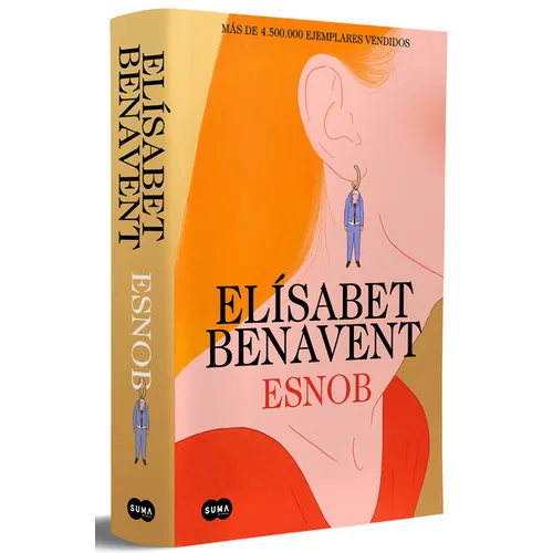 Esnob (Ediciã3n Especial Limitada En Tapa Dura) / Snob (Limited Special Edition in Hardcover)