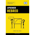 Aprender Hebreo - Rápido / Fácil / Eficaz: 2000 Vocablos Claves