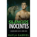Silencios inocentes