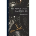 All About Small Gas Engines;