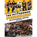The Pittsburgh Penguins: An Illustrated Timeline