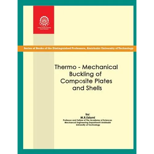 Thermo-mechanical Buckling of Composite Plates and Shells