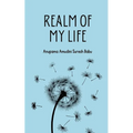 Realm of my life