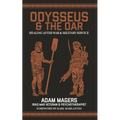 Odysseus & the Oar: Healing After War and Military Service