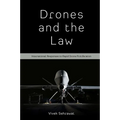 Drones and the Law: International Responses to Rapid Drone Proliferation