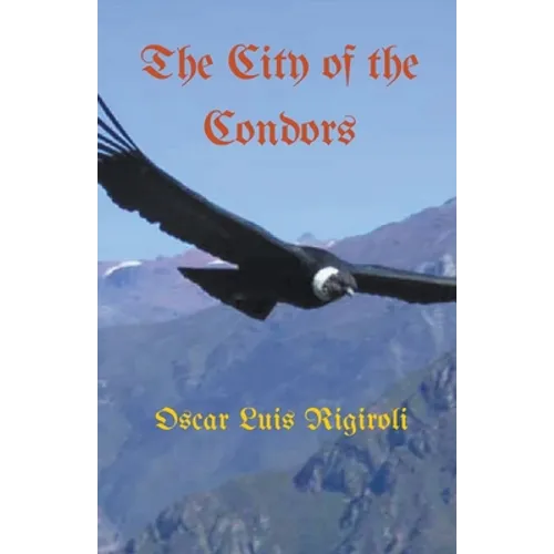 The City of the Condors