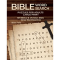 Bible Word Search Puzzles for Adults Large Print: 101 Biblical & Christian Bible Verse Word Searches