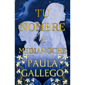Tu Nombre a Medianoche