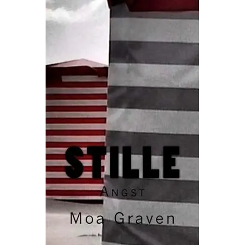 Stille Angst