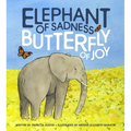 Elephant of Sadness, Butterfly of Joy