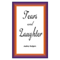 Tears and Laughter