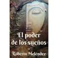 El poder de los sueños