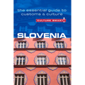 Slovenia - Culture Smart!: The Essential Guide to Customs & Culture