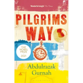 Pilgrims Way: By the Winner of the Nobel Prize in Literature 2021