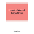 Under the Bolshevik reign of terror