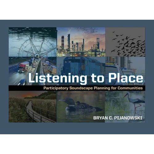 Listening to Place: Participatory Soundscape Planning for Communities