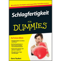 Schlagfertigkeit für Dummies