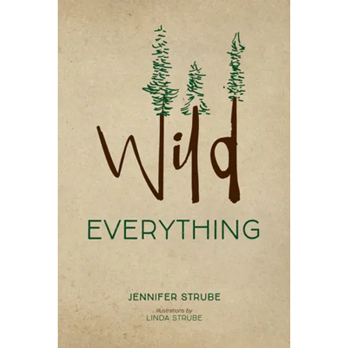 Wild Everything