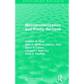Metropolitanization and Public Services
