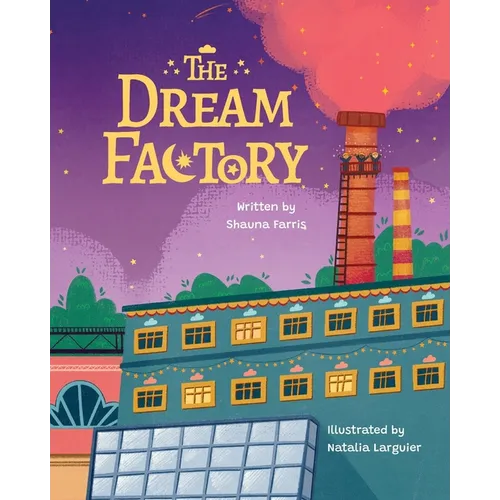 The Dream Factory