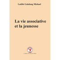 La vie associative et la jeunesse