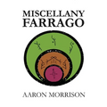 Miscellany Farrago