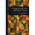 Human Nature and the Social Order