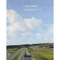Jack Chambers: Light, Spirit, Time, Place and Life